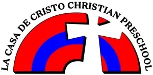 La Casa Christian Preschool and Kindergarten. Come Grow in Jesus with us!